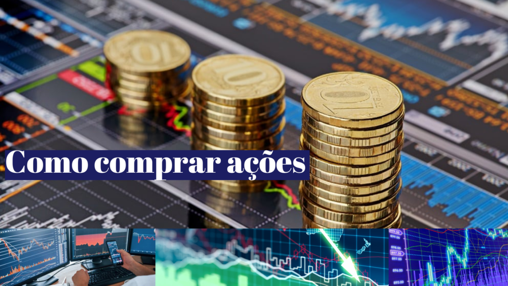 Como comprar ações: Guia para iniciantes na bolsa de valores