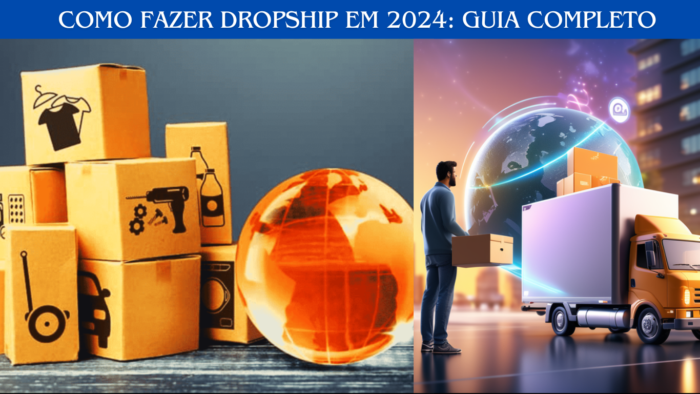 Como fazer dropship em 2024 Guia Completo